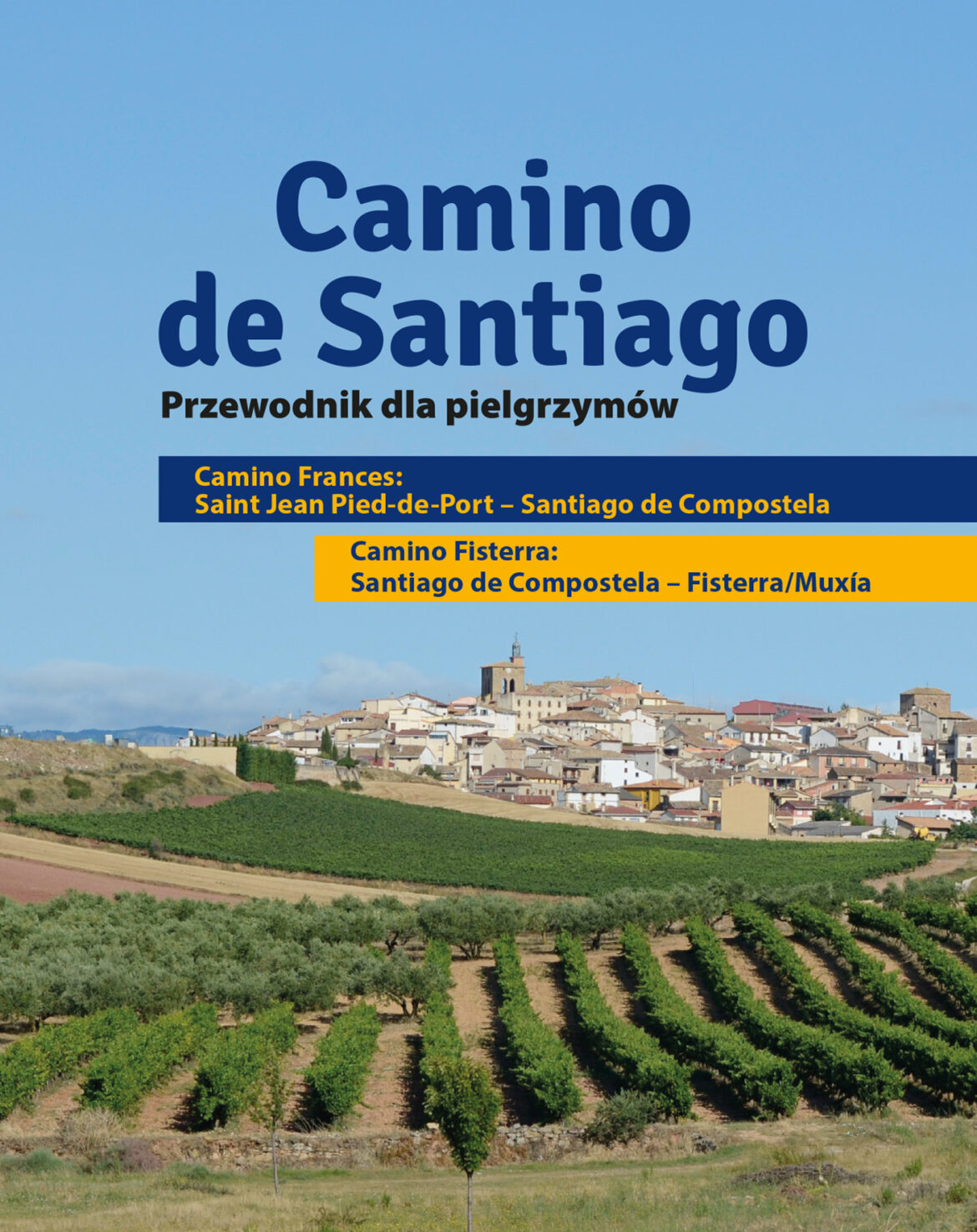 Camino de Santiago. Przewodnik | Wydawnictwo WAM