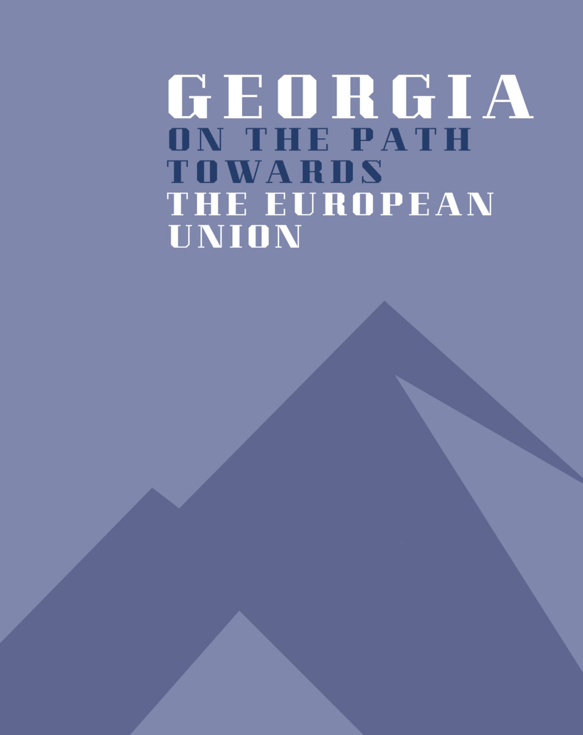Gruzja na drodze do Unii Europejskiej